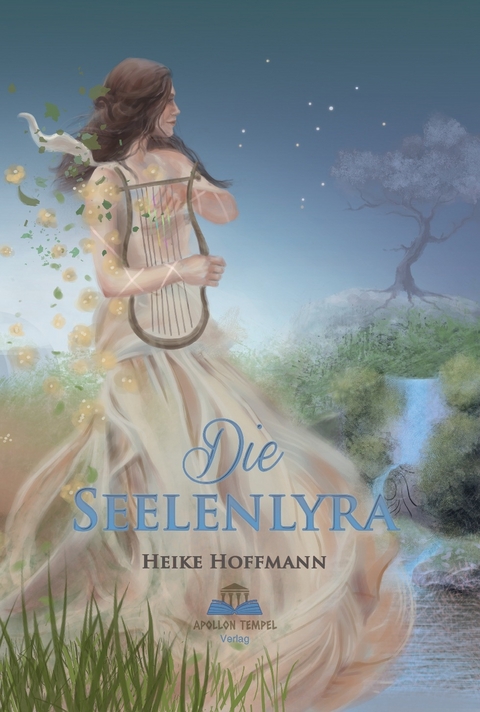 Die Seelenlyra - Heike Hoffmann