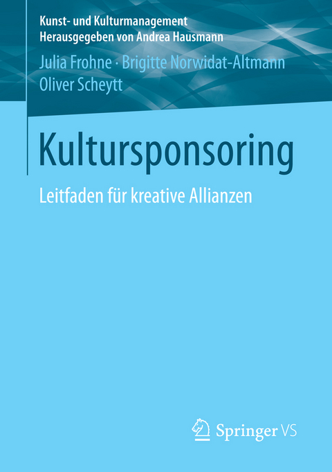 Kultursponsoring - Julia Frohne, Brigitte Norwidat-Altmann, Oliver Scheytt