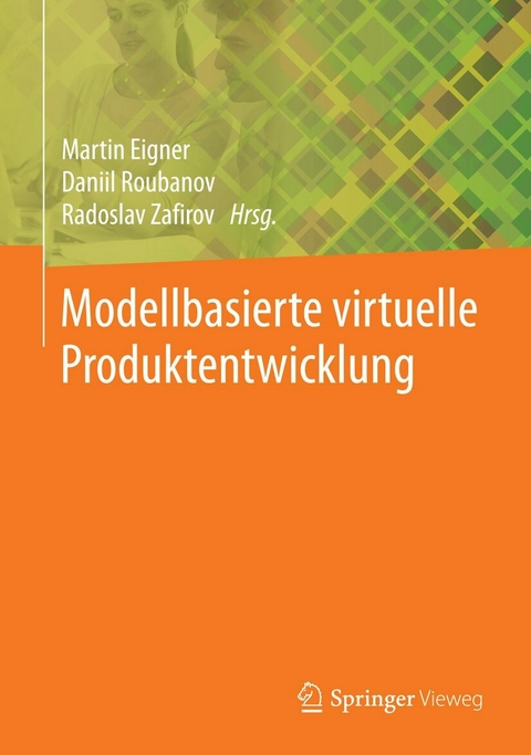 Modellbasierte virtuelle Produktentwicklung - 