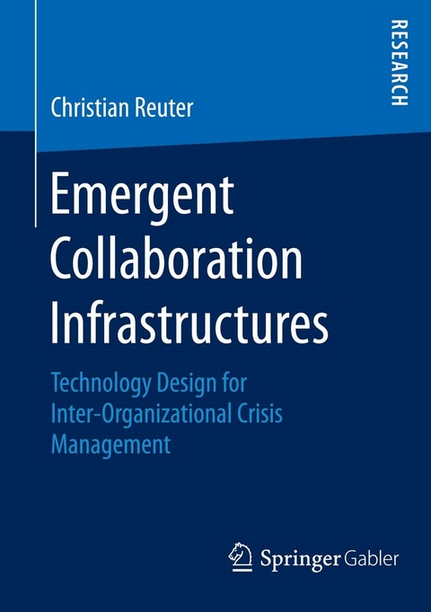 Emergent Collaboration Infrastructures -  Christian Reuter