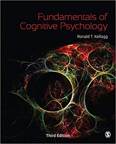 Fundamentals of Cognitive Psychology - Ronald T. Kellogg