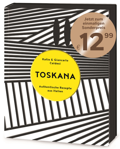 Toskana - Katie Caldesi, Giancarlo Caldesi