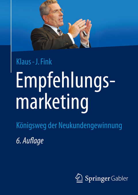Empfehlungsmarketing -  Klaus-J. Fink