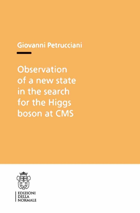 Observation of a New State in the Search for the Higgs Boson at CMS -  Giovanni Petrucciani