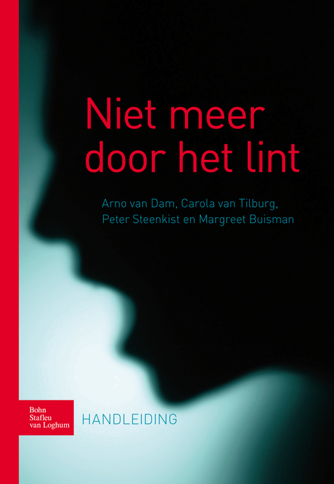 Niet meer door het lint -  M. Buisman,  P. Steenkist,  A. van Dam,  C. van Tilburg