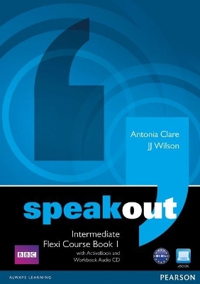 Speakout Intermediate Flexi Course Book 1 Pack - Antonia Clare, J Wilson