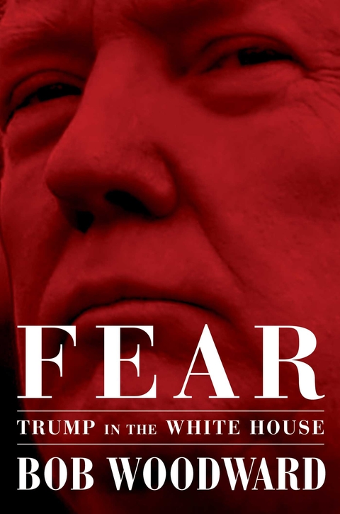 Fear - Bob Woodward