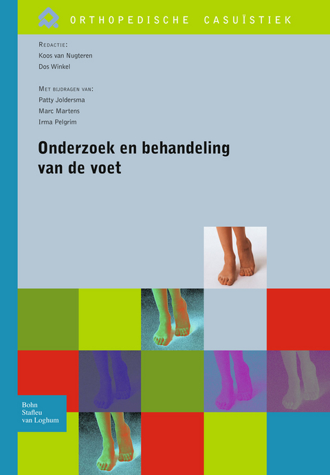 Onderzoek en behandeling van de voet -  D. Winkel,  Koos van Nugteren