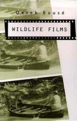 Wildlife Films -  Derek Bouse