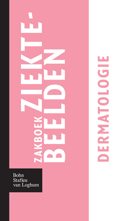 Zakboek ziektebeelden - Dermatologie - Karin Linden