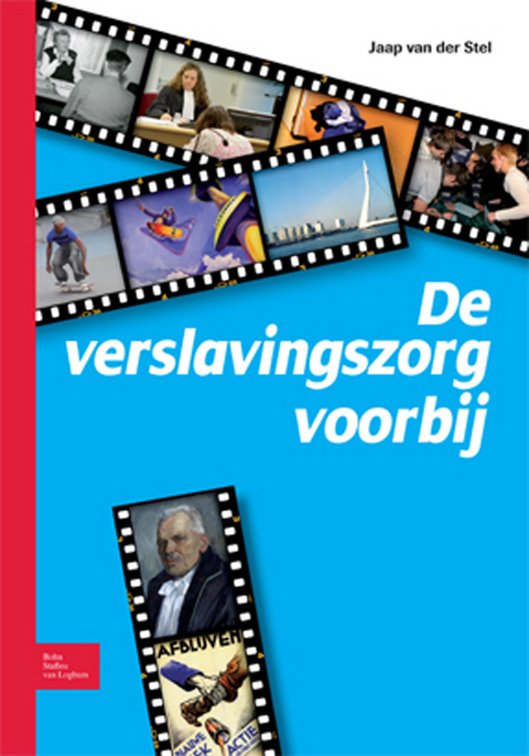 De verslavingszorg voorbij - Jaap Van Der Stel