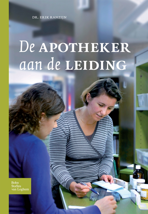 De apotheker aan de leiding -  E. Ranzijn