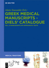 Greek Medical Manuscripts - Diels' Catalogues / Corpus Hippocraticum - 