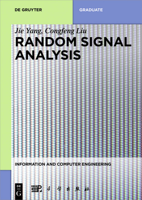 Random Signal Analysis - Jie Yang, Congfeng Liu