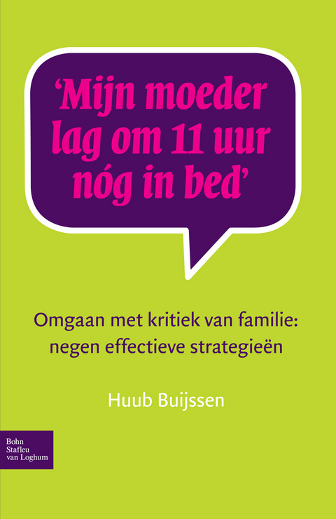 Mijn moeder lag om 11 uur nóg in bed - Huub Buijssen