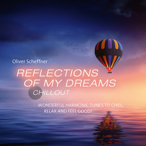 Reflections Of My Deams - 