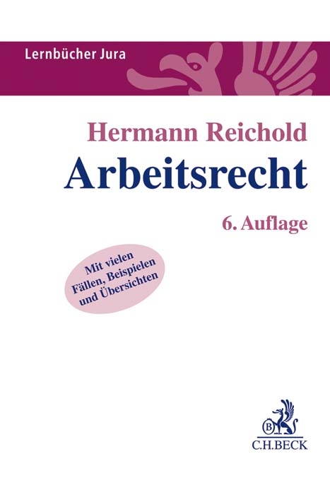 Arbeitsrecht - Hermann Reichold