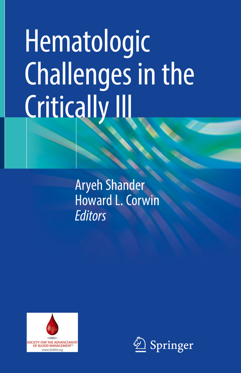 Hematologic Challenges in the Critically Ill - 