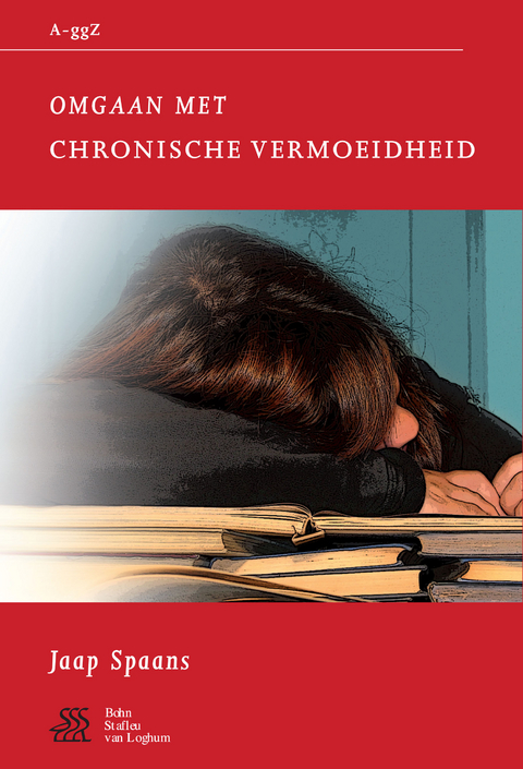 Omgaan met chronische vermoeidheid - S.J. Swaen, W.A. Sterk, J.A. Spaans