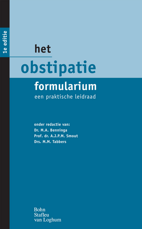 Het obstipatie formularium - A.J.P.M. Smout, Marc Benninga, M.M. Tabbers