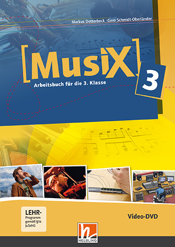 Musix 3 DVD, Ausg. Österreich - Markus Detterbeck, Gero Schmidt-Oberländer