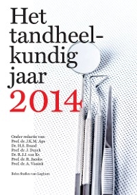 Het tandheelkundig jaar 2014 - 