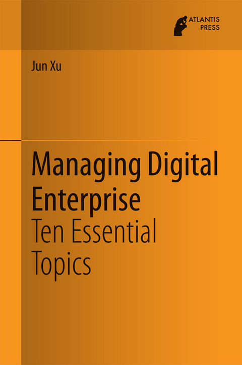 Managing Digital Enterprise -  Jun Xu