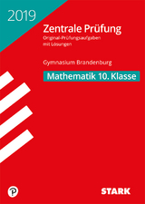 Zentrale Prüfung 2019 - Mathematik 10. Klasse - Brandenburg - 