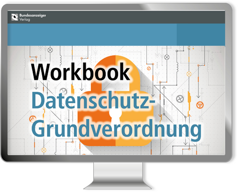 Workbook Datenschutz-Grundverordnung - Online