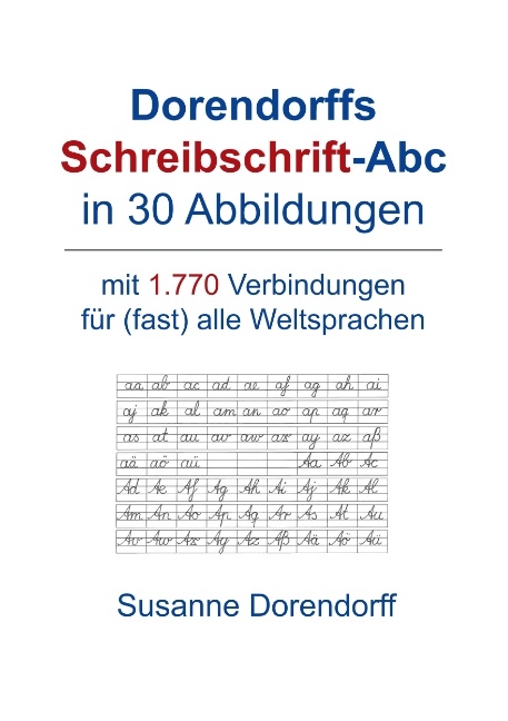 Dorendorffs Schreibschrift-Abc in 30 Abbildungen - Susanne Dorendorff