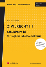 Studienkonzept Zivilrecht / Zivilrecht III - Schuldrecht Besonderer Teil - Vertragliche Schuldverhältnisse - 