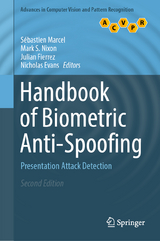 Handbook of Biometric Anti-Spoofing - Marcel, Sébastien; Nixon, Mark S.; Fierrez, Julian; Evans, Nicholas