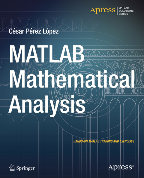 MATLAB Mathematical Analysis -  Cesar Lopez