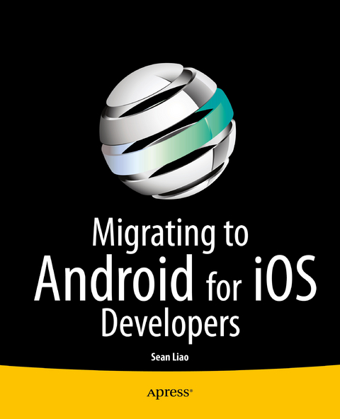 Migrating to Android for iOS Developers -  Sean Liao