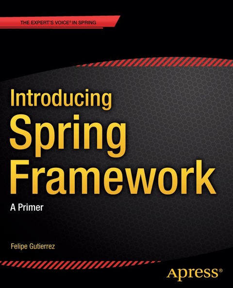 Introducing Spring Framework -  Felipe Gutierrez