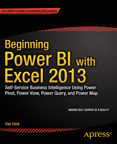 Beginning Power BI with Excel 2013 -  Dan Clark