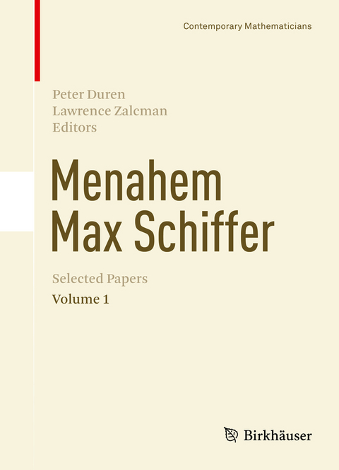 Menahem Max Schiffer: Selected Papers Volume 1 - 