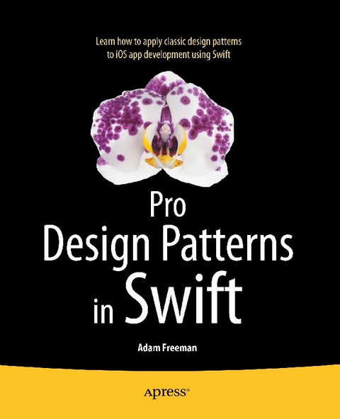 Pro Design Patterns in Swift -  Adam Freeman
