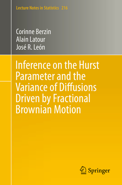 Inference on the Hurst Parameter and the Variance of Diffusions Driven by Fractional Brownian Motion - Corinne Berzin, Alain Latour, José R. León