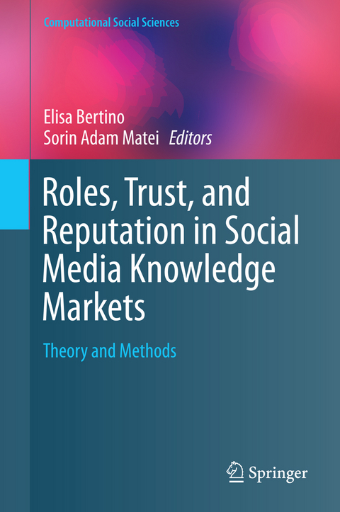 Roles, Trust, and Reputation in Social Media Knowledge Markets - 