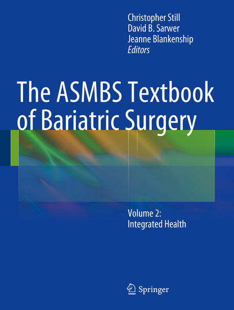 ASMBS Textbook of Bariatric Surgery - 