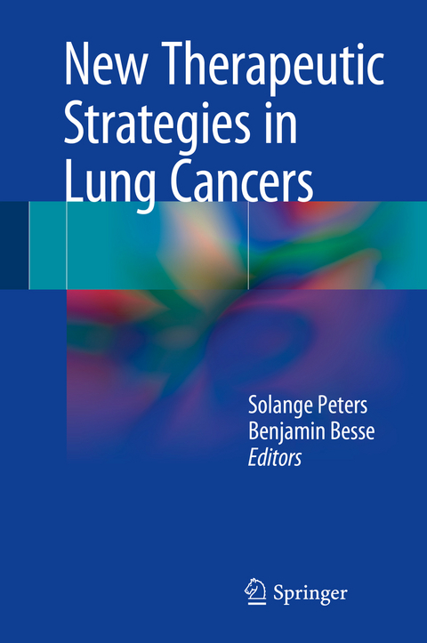 New Therapeutic Strategies in Lung Cancers - 