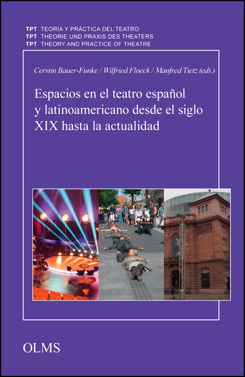 Espacios en el teatro español y latinoamericano desde el siglo XIX hasta la actualidad - 