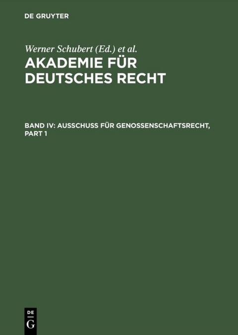 Akademie für Deutsches Recht / Ausschuß für Genossenschaftsrecht - 