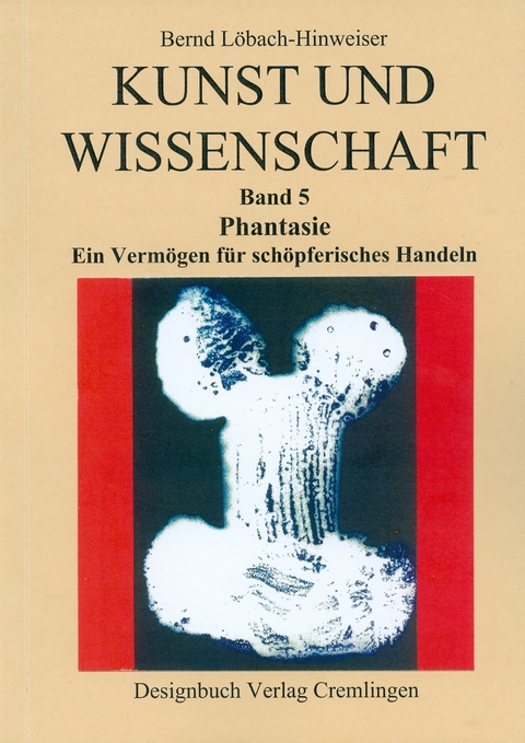 Kunst und Wissenschaft - Bernd Löbach-Hinweiser