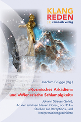 »Kosmisches Arkadien« und »Wienerische Schlampigkeit« - 