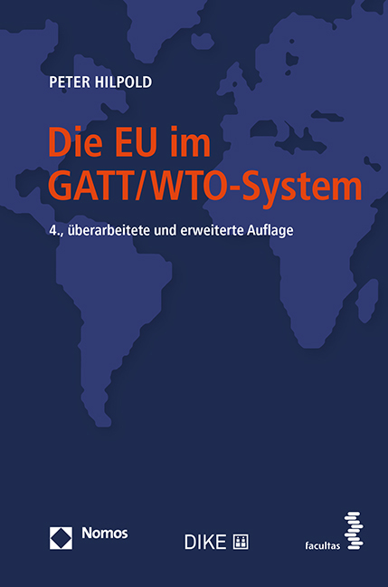 Die EU im GATT/WTO-System - Peter Hilpold