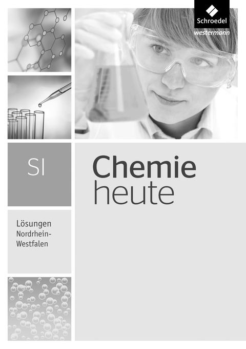 Chemie heute SI - Ausgabe 2016 für Nordrhein-Westfalen - 