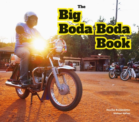 The Big Boda Boda Book - Henrike Brandstötter, Michael Hafner