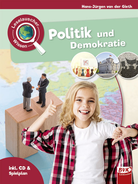 Leselauscher Wissen: Politik und Demokratie - Hans-Jürgen van der Gieth
